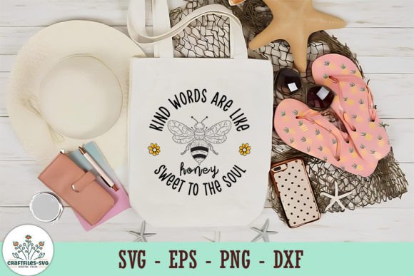 Review: Kind Words Are Like Honey - SVG for Embroidery