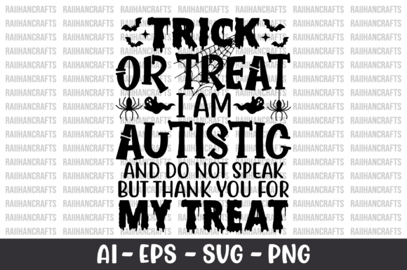 Review: Trick or Treat I Am Autistic SVG for Embroidery