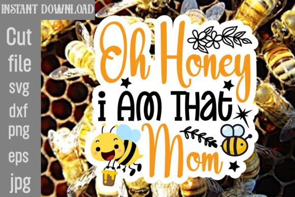 Reviewing Oh Honey I Am That Mom SVG for Embroidery