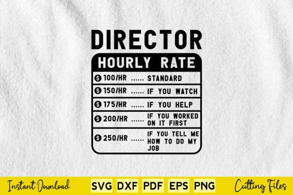 Reviewing the Funny Director Hourly Rate SVG for Embroidery